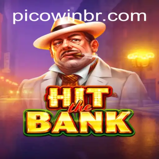 Unveiling the Thrills of HitTheBank on PICOWIN.COM: Brazil's #1 Online Slots Platform
