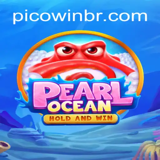 Discover the Exciting World of PearlOcean on PICOWIN.COM Platform